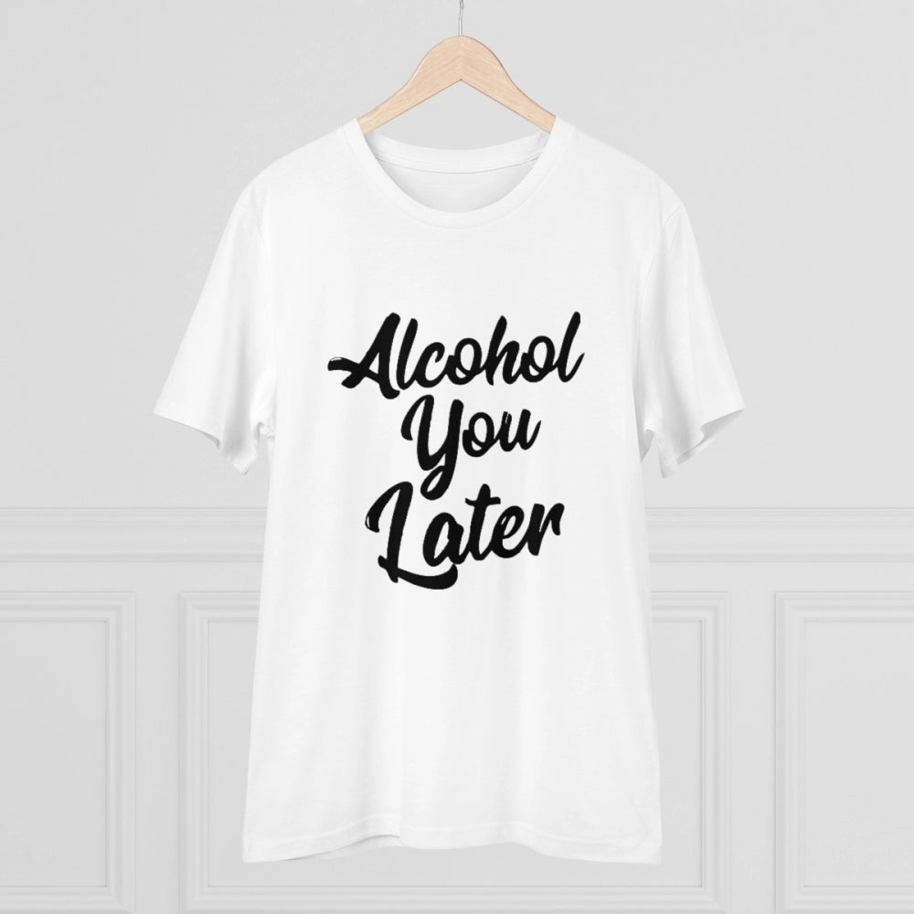 Men'S Pc Cotton Alcohol You Later Printed T Shirt (Color: Whit