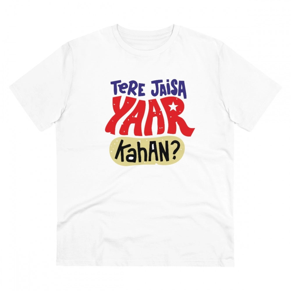 Men'S Pc Cotton Tere Jeisa Yaar Kaha Printed T Shirt (Color: W