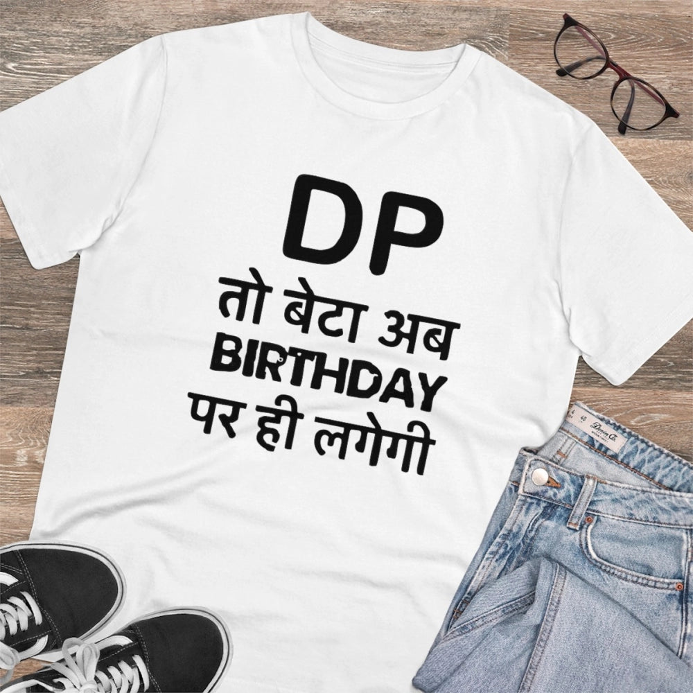 Men'S Pc Cotton Dp To Ab Birthday Par Hi Lagegi Printed T Shir