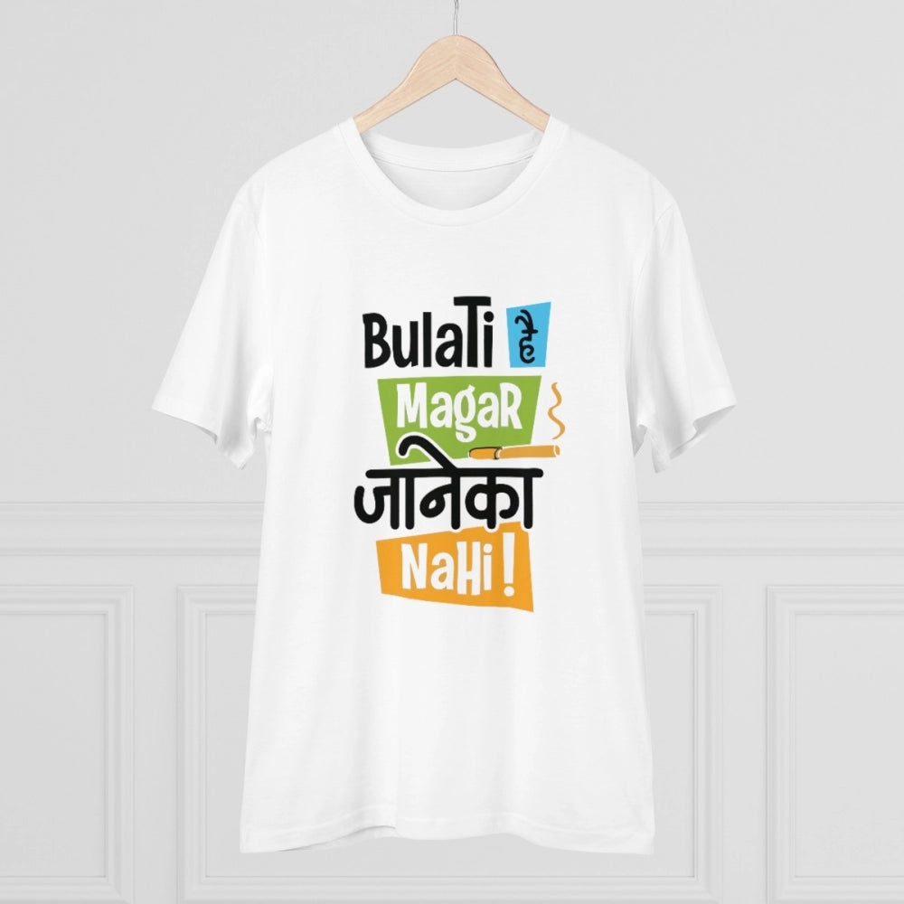 Men's PC Cotton Bulati Hai Magar Jane Ka Nahi Printed T Shirt