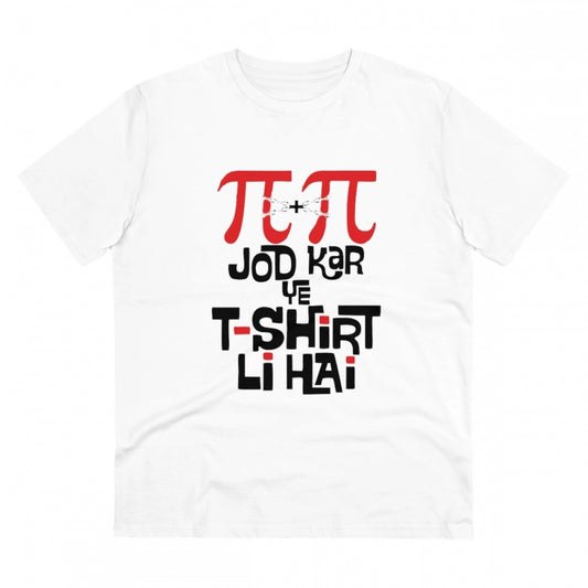 Men's PC Cotton Pi Pi Jod Kar Ye T - Shirt Kharidi Hai Printed T - Shirt (White, 180 GSM)