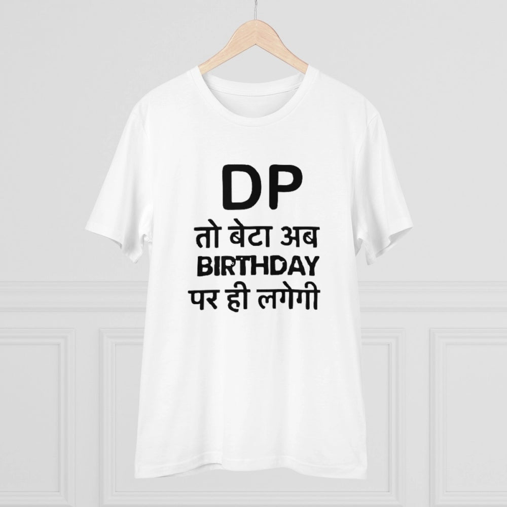 Men'S Pc Cotton Dp To Ab Birthday Par Hi Lagegi Printed T Shir