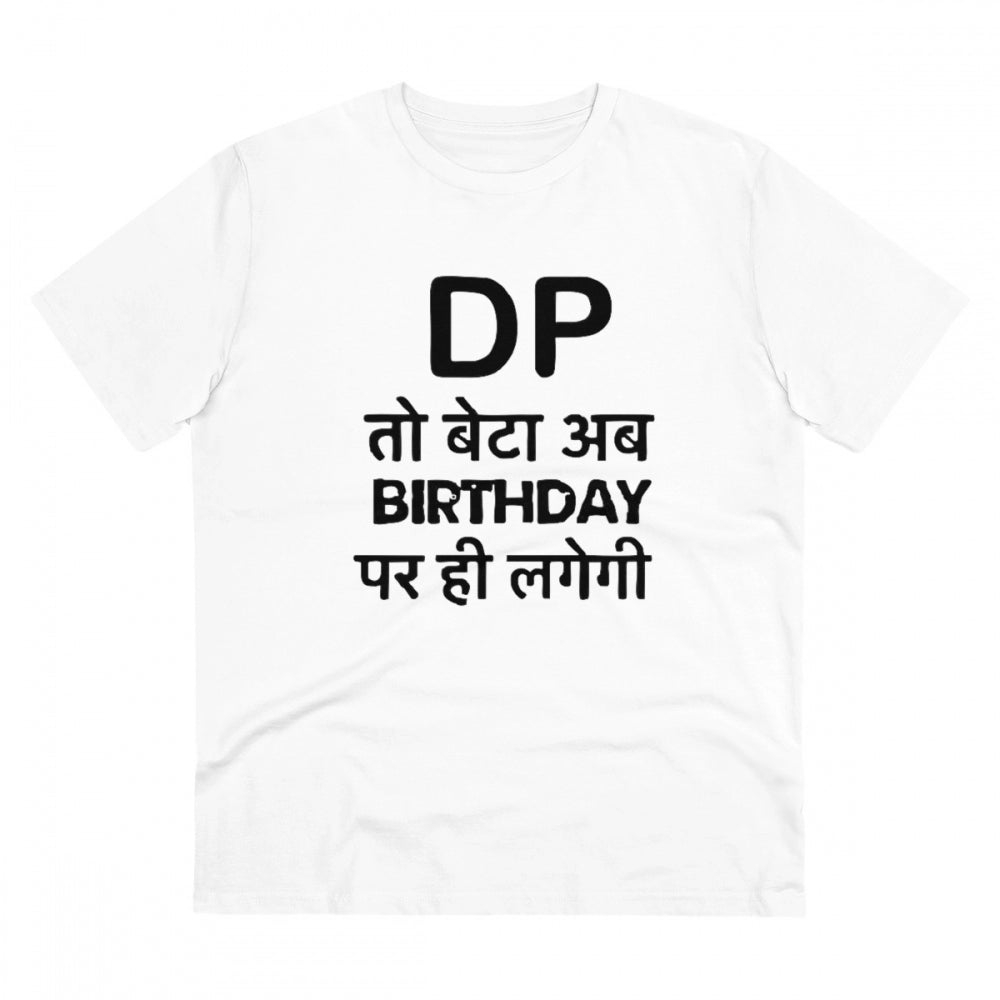 Men'S Pc Cotton Dp To Ab Birthday Par Hi Lagegi Printed T Shir