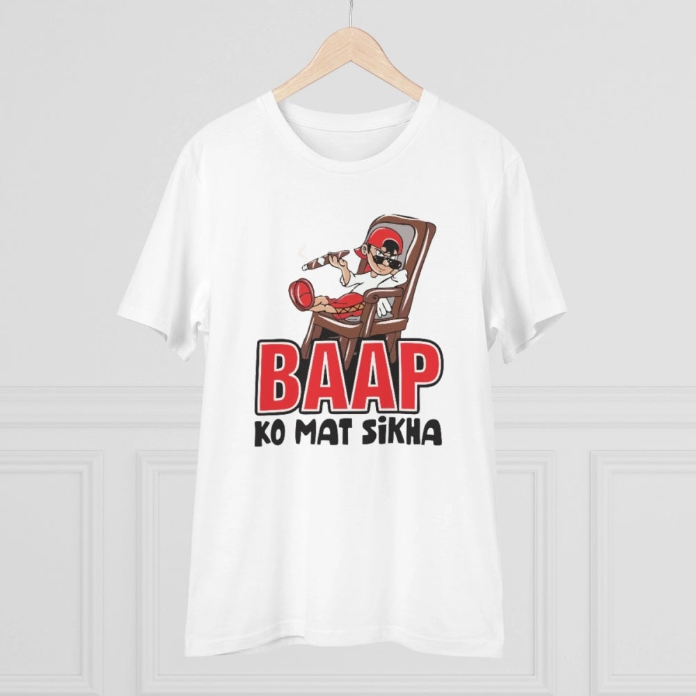 Men'S Pc Cotton Baap Ko Mat Sikha Printed T Shirt (Color: Whit
