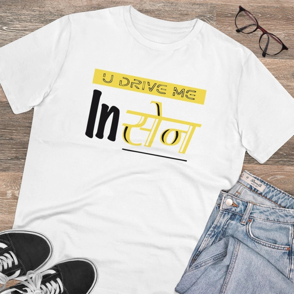 Men'S Pc Cotton U Drive Me In Sen Printed T Shirt (Color: Whit