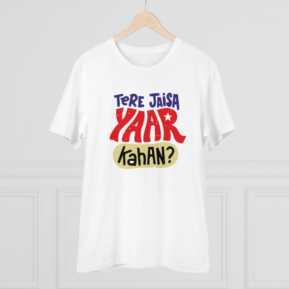 Men'S Pc Cotton Tere Jeisa Yaar Kaha Printed T Shirt (Color: W