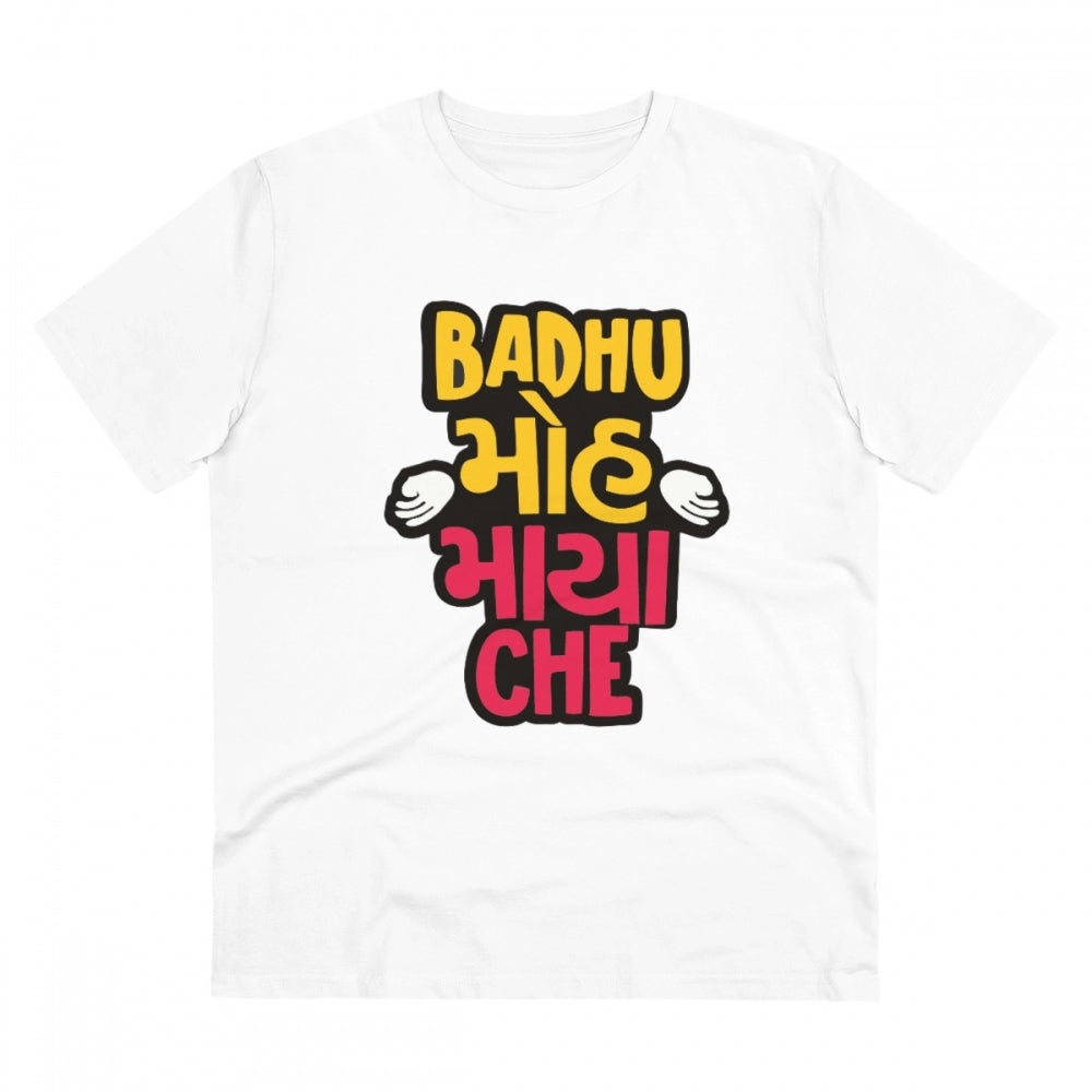 Men'S Pc Cotton Badhu Moh Maya Che Printed T Shirt (Color: Whi