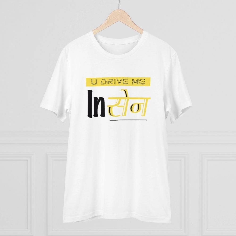 Men'S Pc Cotton U Drive Me In Sen Printed T Shirt (Color: Whit