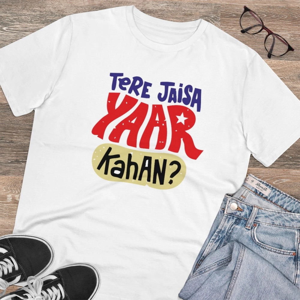 Men'S Pc Cotton Tere Jeisa Yaar Kaha Printed T Shirt (Color: W